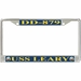 USS Leary DD-879 License Plate Frame