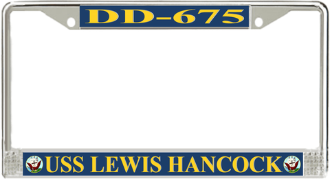 USS Lewis Hancock DD-675 License Plate Frame
