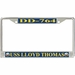 USS Lloyd Thomas DD-764 License Plate Frame