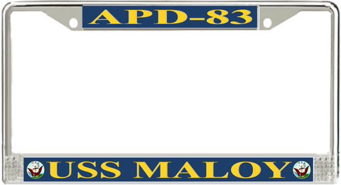 USS Maloy APD-83 License Plate Frame