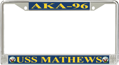 USS Mathews AKA-96 License Plate Frame