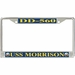 USS Morrison DD-560 License Plate Frame