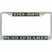USS O'Hare DD-889 License Plate Frame