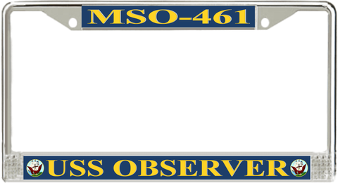 USS Observer MSO-461 License Plate Frame
