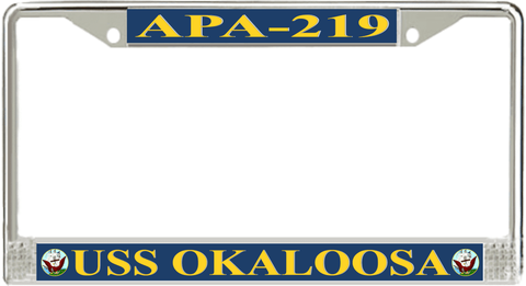 USS Okaloosa APA-219 License Plate Frame