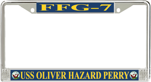 USS Oliver Hazard Perry FFG-7 License Plate Frame