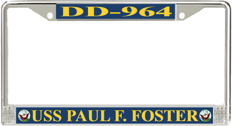 USS PaulF.Foster DD-964 License Plate Frame