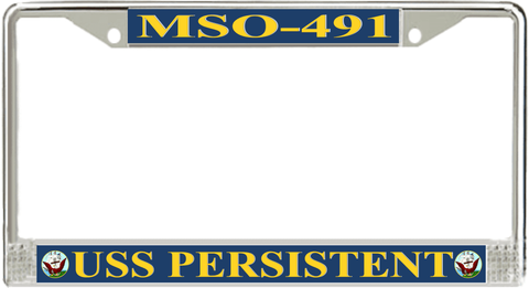 USS Persistent MSO-491 License Plate Frame