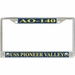 USS Pioneer Valley AO-140 License Plate Frame