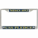 USS Pledge MSO-492 License Plate Frame