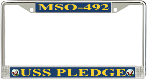 USS Pledge MSO-492 License Plate Frame