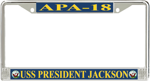 USS President Jackson APA-18 License Plate Frame