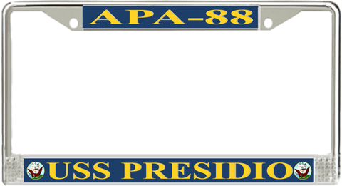 USS Presidio APA-88 License Plate Frame