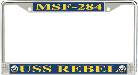 USS Rebel MSF-284 License Plate Frame