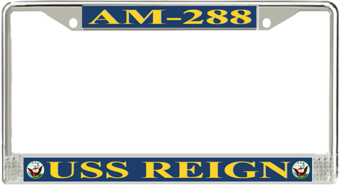 USS Reign AM-288 License Plate Frame