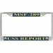USS Report MSF-289 License Plate Frame