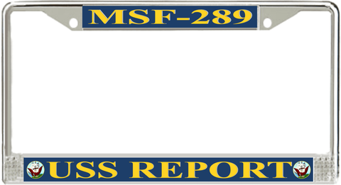USS Report MSF-289 License Plate Frame