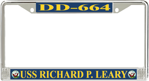 USS Richard P. Leary DD-664 License Plate Frame