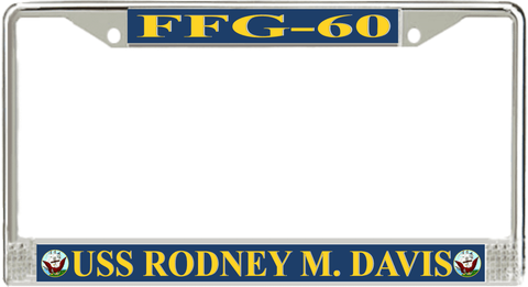 USS Rodney M. Davis FFG-60 License Plate Frame