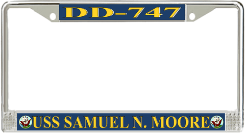 USS Samuel N. Moore DD-747 License Plate Frame