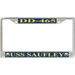 USS Saufley DD-465 License Plate Frame