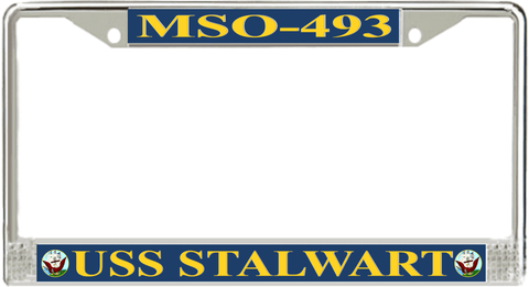 USS Stalwart MSO-493 License Plate Frame