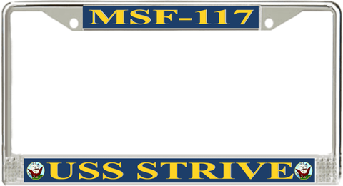 USS Strive MSF-117 License Plate Frame