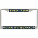 USS Strong DD-758 License Plate Frame