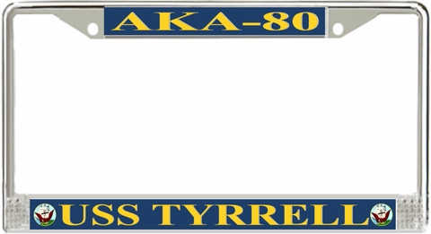 USS Tyrrell AKA-80 License Plate Frame