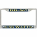 USS Watts DD-567 License Plate Frame