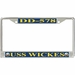 USS Wickes DD-578 License Plate Frame