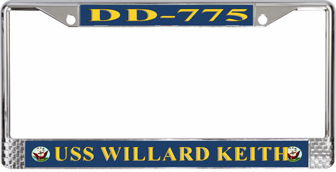 USS Willard Keith DD-775 License Plate Frame