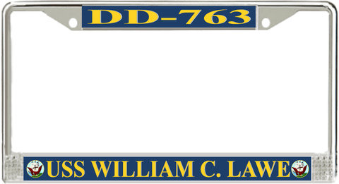 USS William C. Lawe DD-763 License Plate Frame