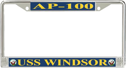 USS Windsor AP-100 License Plate Frame