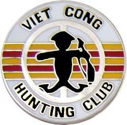 Viet Cong Hunt Club Lapel Pin