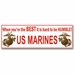 'WHEN YOU'RE THE BEST IT'S HARD TO BE HUMBLE!' MILITARY BUMPER STICKER