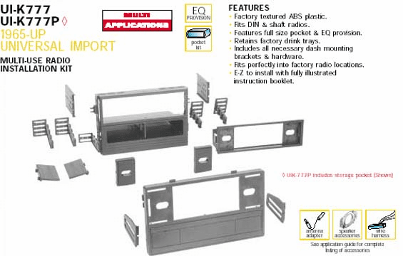 1965-UP Universal Import Multi - Use Install Kit UI-K777CL*