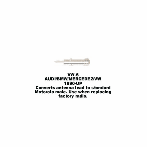1990-UP AUDI/BMW/MERCEDEZ/VW ANTENNA ADAPTOR VW-6