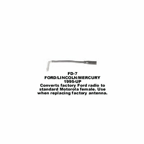 1995-UP FORD/LINCOLN/MERCURY ANTENNA ADAPTOR FD-7