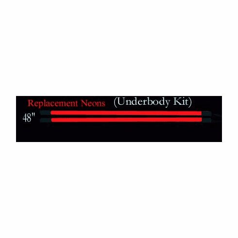 48 Inch Underbody Neon Kit - Replacent Light [red] ***NO longer available***