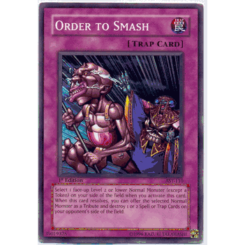 AST-EN110 Order to Smash Yugioh Ancient Sanctuary Common Card