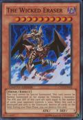 CT07-EN011 THE WICKED ERASER Limited Edition Super Rare Holofoil Yugioh Promo Card