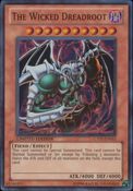 CT07-EN015 THE WICKED DREADROOT Limited Edition Super Rare Holofoil Yugioh Promo Card