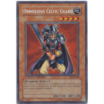CT1 - EN006 Obnoxious Celtic Guard Limited Edition Secret Rare Holofoil Yugioh Card
