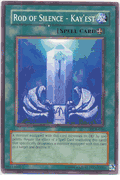 DCR - 036 Rod of Silence - Kay'est Dark Crisis Yugioh Common Card