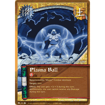 J-257 Plasma Ball Uncommon Naruto Card