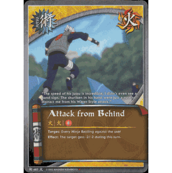 J-687 ATTACK FROM BEHIND Exclusive Uncommon Naruto Card