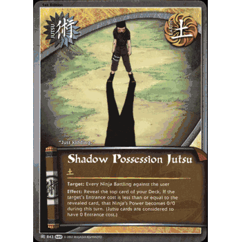 J-843 SHADOW POSSESSION JUTSU Common Naruto Weapons of War Card