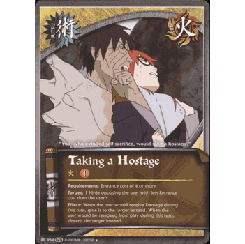 J954 TAKING A HOSTAGE Uncommon Naruto Avenger's Wrath Card