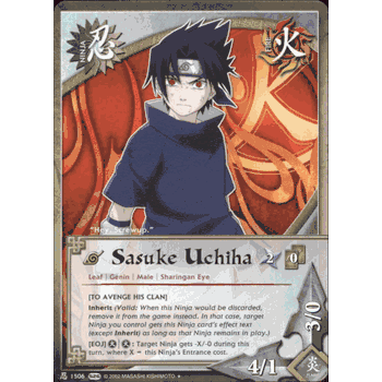 N1506 SASUKE UCHIHA [TO AVENGE HIS CLAN] Uncommon Naruto Avenger's Wrath Card